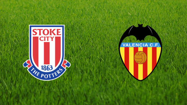 Stoke City vs. Valencia CF