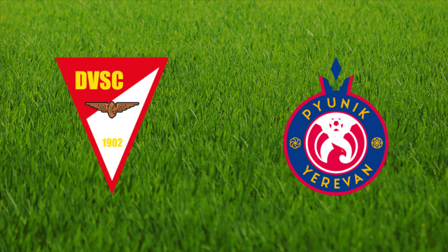 Debreceni VSC vs. FC Pyunik Debreceni VSC vs. FC Pyunik