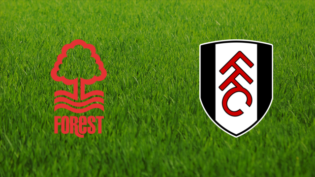 Nottingham Forest vs. Fulham FC