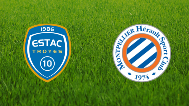 Troyes AC vs. Montpellier HSC