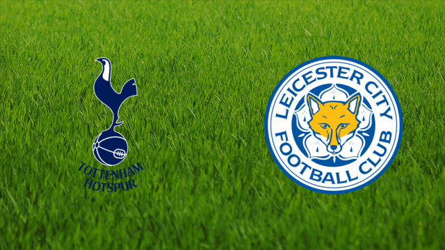 Tottenham Hotspur vs. Leicester City