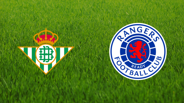 Real Betis vs. Rangers FC