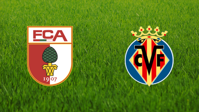 FC Augsburg vs. Villarreal CF