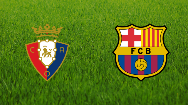 CA Osasuna vs. FC Barcelona