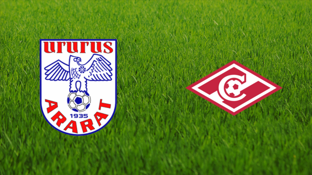 Ararat Yerevan vs. Spartak Moskva