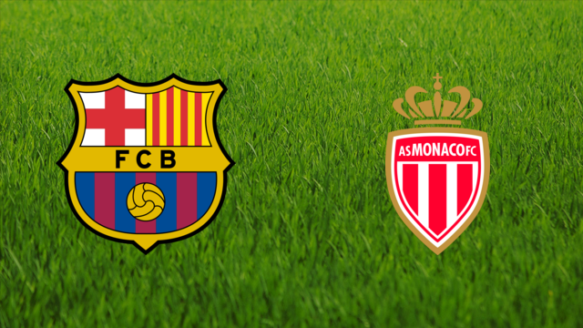 FC Barcelona vs. AS Monaco