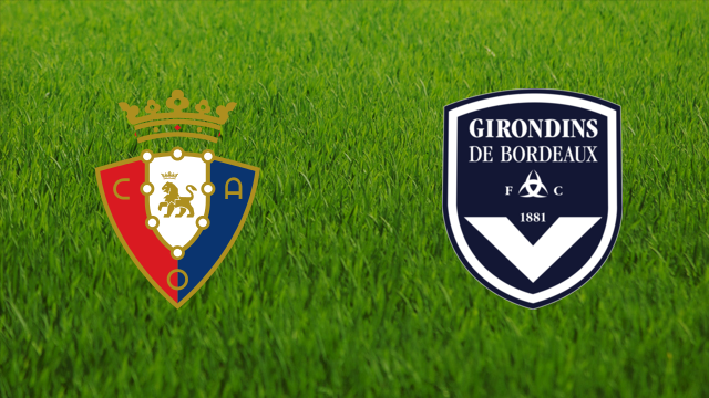 CA Osasuna vs. Girondins de Bordeaux