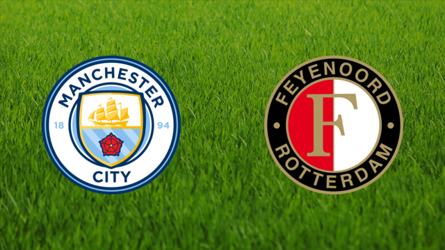 Manchester City vs. Feyenoord