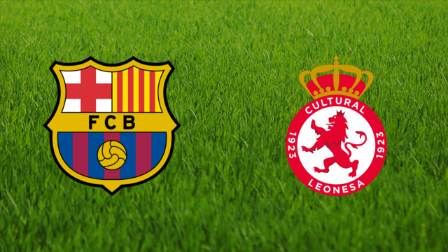 FC Barcelona vs. Cultural Leonesa