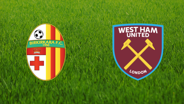 Birkirkara FC vs. West Ham United