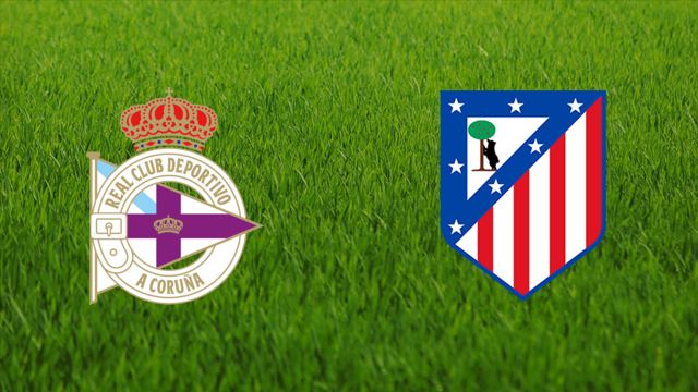 Deportivo da Coruña vs. Atlético de Madrid Deportivo da Coruña vs. Atlético de Madrid