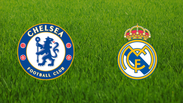 Chelsea FC vs. Real Madrid