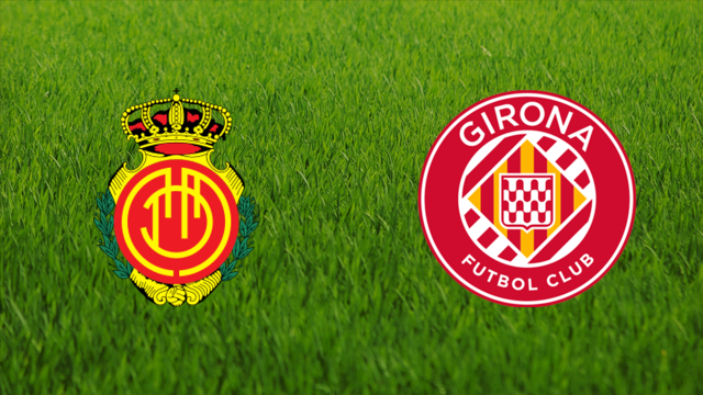 RCD Mallorca vs. Girona FC