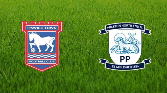 Ipswich Town vs. Preston North End