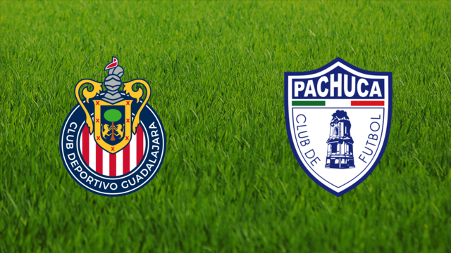 CD Guadalajara vs. CF Pachuca CD Guadalajara vs. CF Pachuca