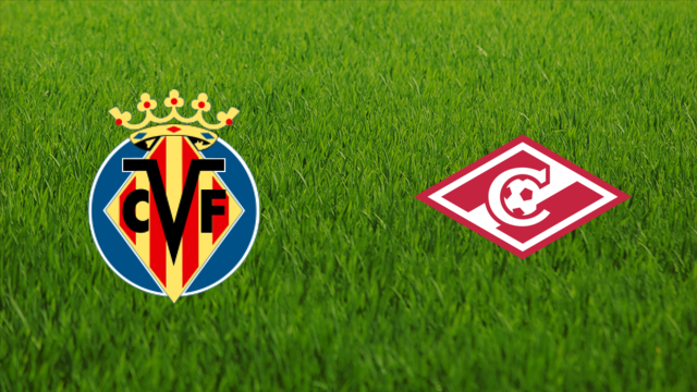 Villarreal CF vs. Spartak Moskva