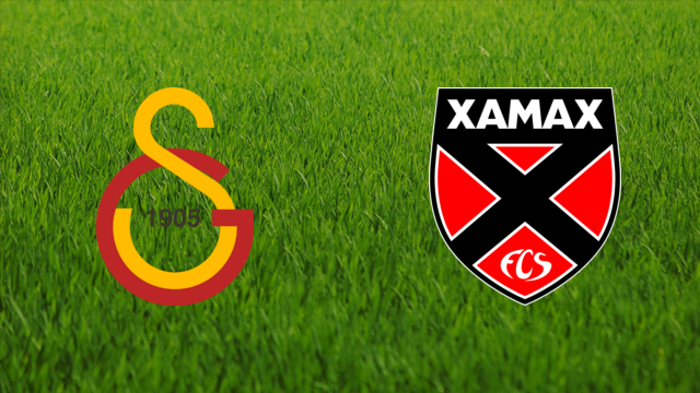 Galatasaray SK vs. Neuchâtel Xamax