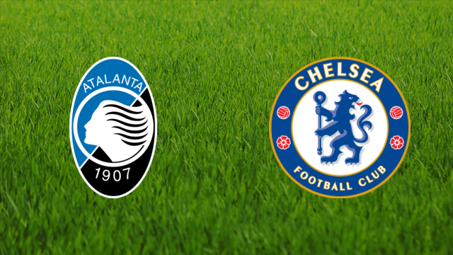 Atalanta BC vs. Chelsea FC Atalanta BC vs. Chelsea FC
