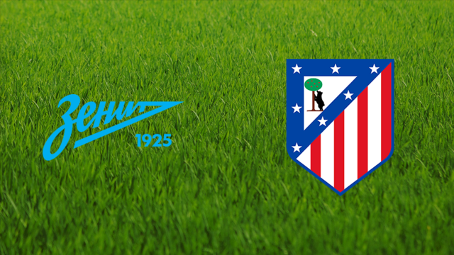 FC Zenit vs. Atlético de Madrid