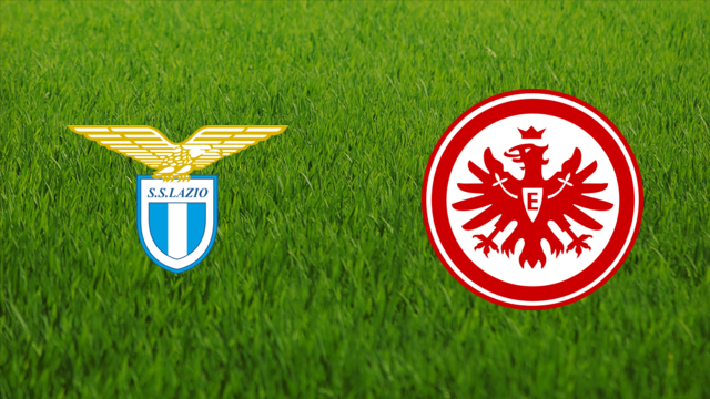 SS Lazio vs. Eintracht Frankfurt