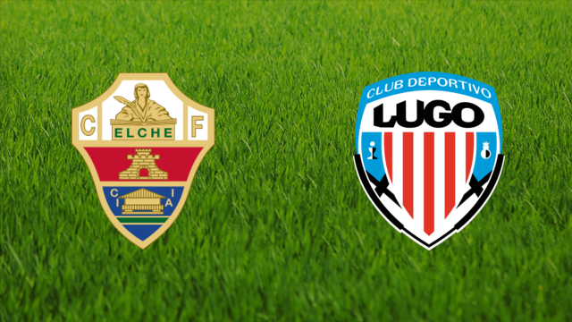 Elche CF vs. CD Lugo Elche CF vs. CD Lugo
