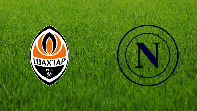 Shakhtar Donetsk vs. SSC Napoli