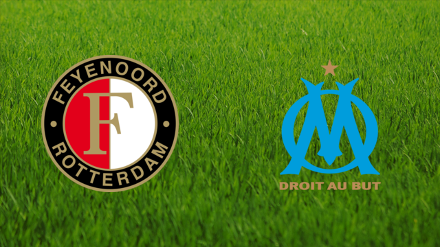 Feyenoord vs. Olympique de Marseille