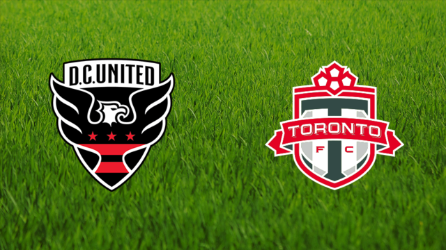 D.C. United vs. Toronto FC