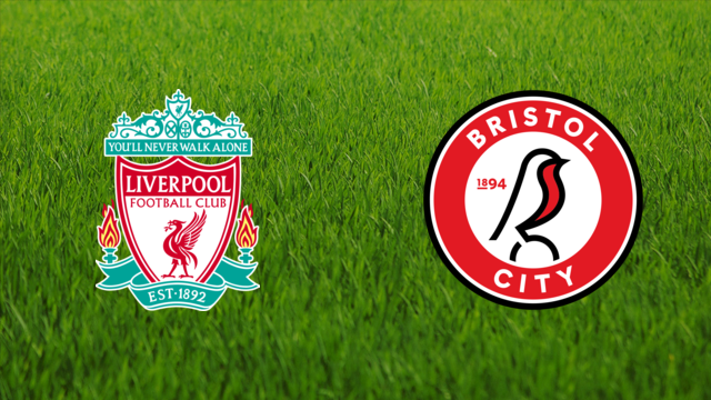 Liverpool FC vs. Bristol City