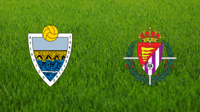 Atlético Tordesillas vs. Real Valladolid Atlético Tordesillas vs. Real Valladolid