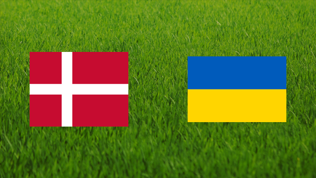 Denmark vs. Ukraine Denmark vs. Ukraine