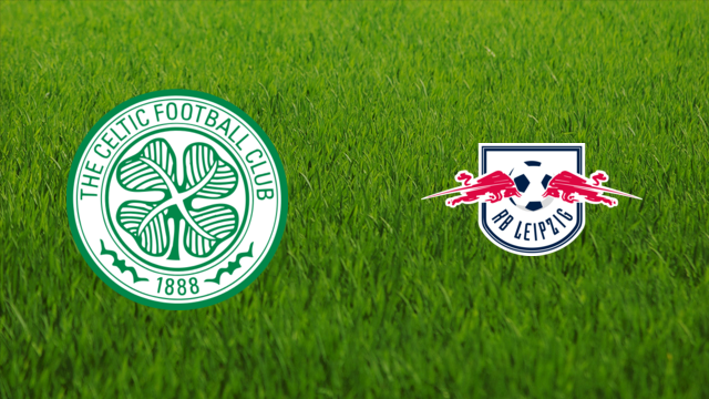 Celtic FC vs. RB Leipzig