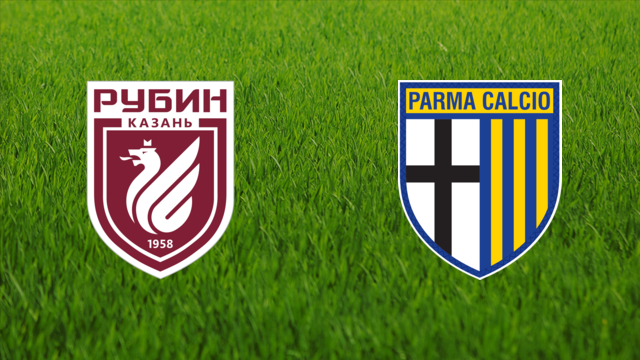 Rubin Kazan vs. Parma Calcio