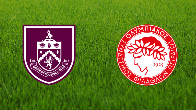 Burnley FC vs. Olympiacos FC