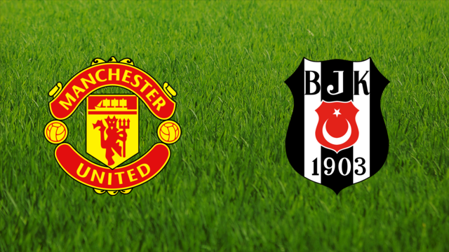 Manchester United vs. Beşiktaş JK