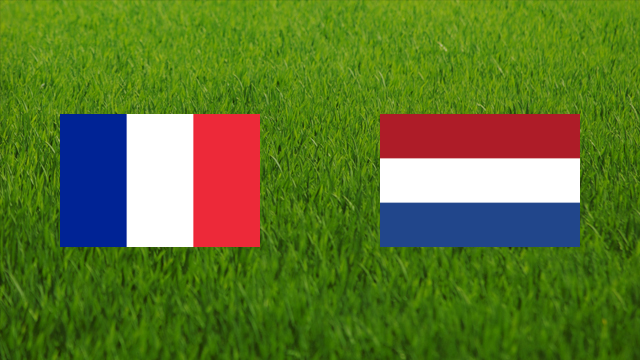 France vs. Netherlands