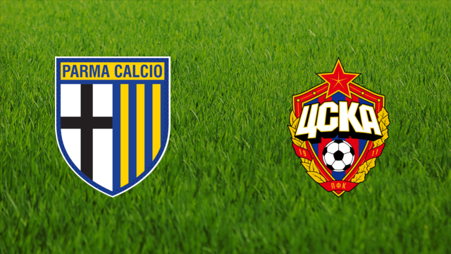 Parma Calcio vs. CSKA Moskva