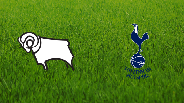 Derby County vs. Tottenham Hotspur