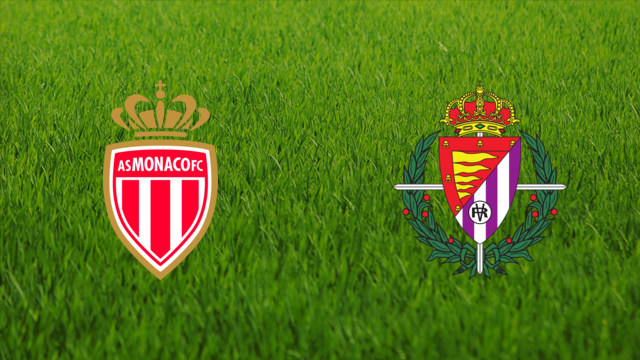 AS Monaco vs. Real Valladolid