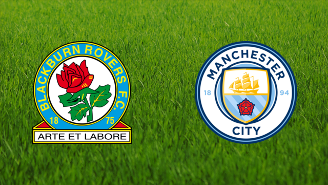 Blackburn Rovers vs. Manchester City