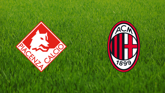 Piacenza Calcio vs. AC Milan