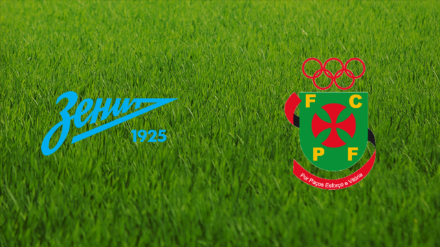 FC Zenit vs. Paços de Ferreira