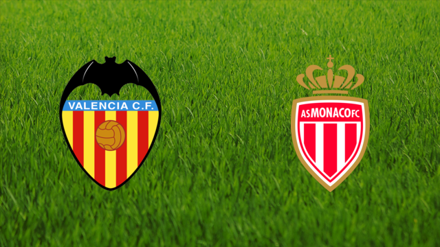 Valencia CF vs. AS Monaco