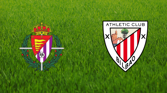 Real Valladolid vs. Athletic de Bilbao