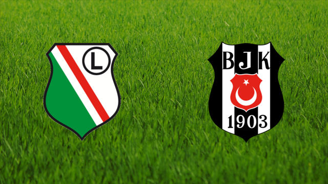 Legia Warszawa vs. Beşiktaş JK Legia Warszawa vs. Beşiktaş JK