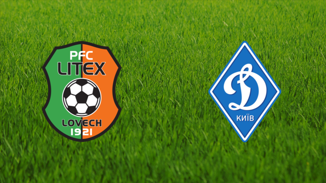 Litex Lovech vs. Dynamo Kyiv