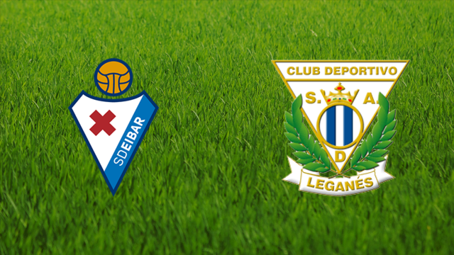 SD Eibar vs. CD Leganés