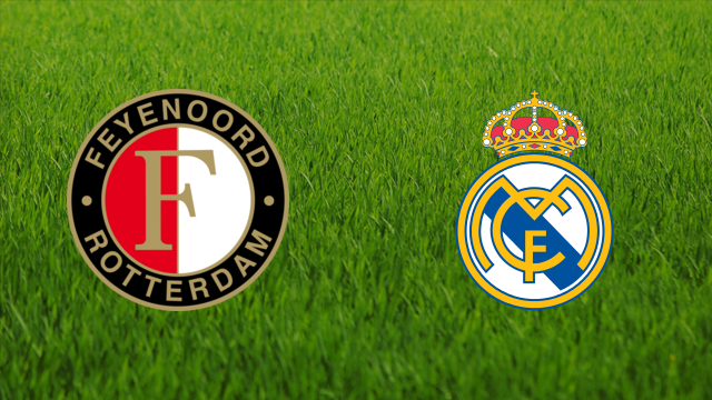 Feyenoord vs. Real Madrid