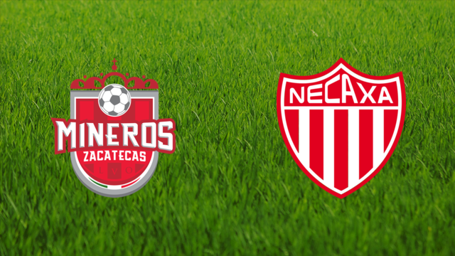 Mineros de Zacatecas vs. Club Necaxa