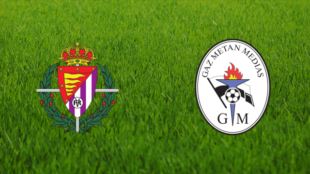 Real Valladolid vs. Gaz Metan